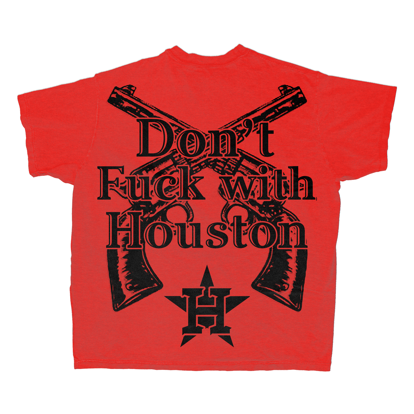 Don't Fuck with Houston